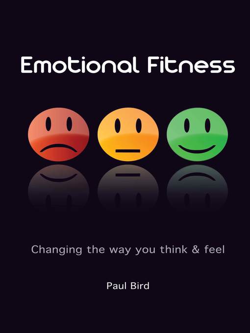 Title details for Emotional Fitness by Paul Bird - Available